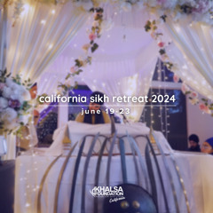 Bibi Mehakk Kaur - Day 4 Evening @ California Sikh Retreat
