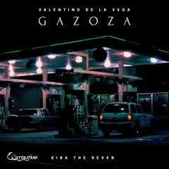 Valentino De La Vega ft Kiba The Seven - GAZOZA (Mix & Mastering  by MESS)