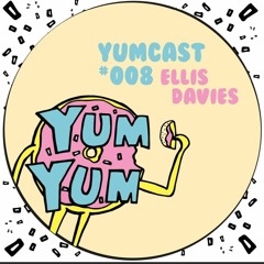 YUMCAST #008 Ellis Davies (Vinyl Only)
