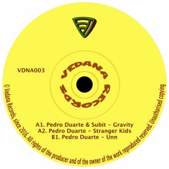 A1. Pedro Duarte & Subit - Gravity [snippet]