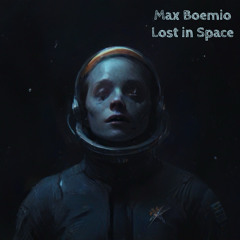 Max Boemio - Lost in Space