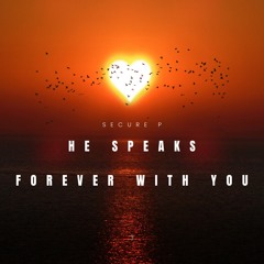 Secure P - He Speaks (Intro)