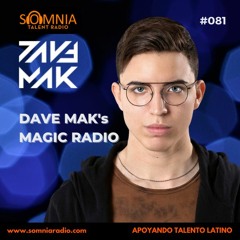 Dave Mak's Magic Radio - Ep. 81
