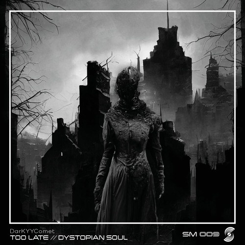 DarKYYComet - Dystopian Soul