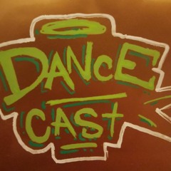 Dancecast