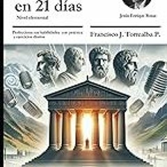 Get FREE B.o.o.k Oratoria en 21 dÃ­as: nivel elemental (Spanish Edition)