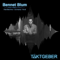 Taktgeber 2025 // Samstag - Set 07 Bennet Blum