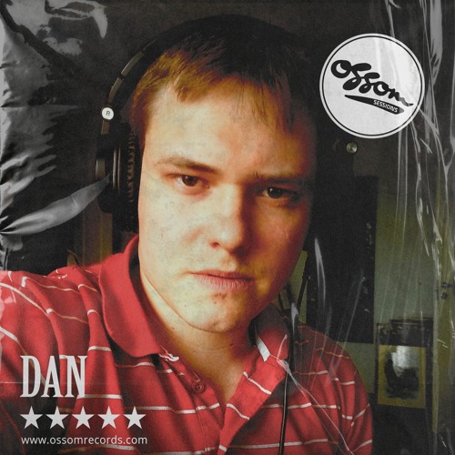 Ossom Sessions // 14.04.2023 // by Dan