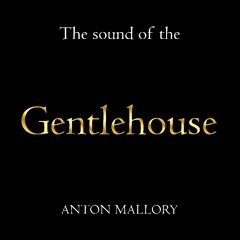 The Gentlehouse #014 [08.08.25]