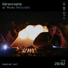 Giroscopio 003 w/ Mirko Felicioli