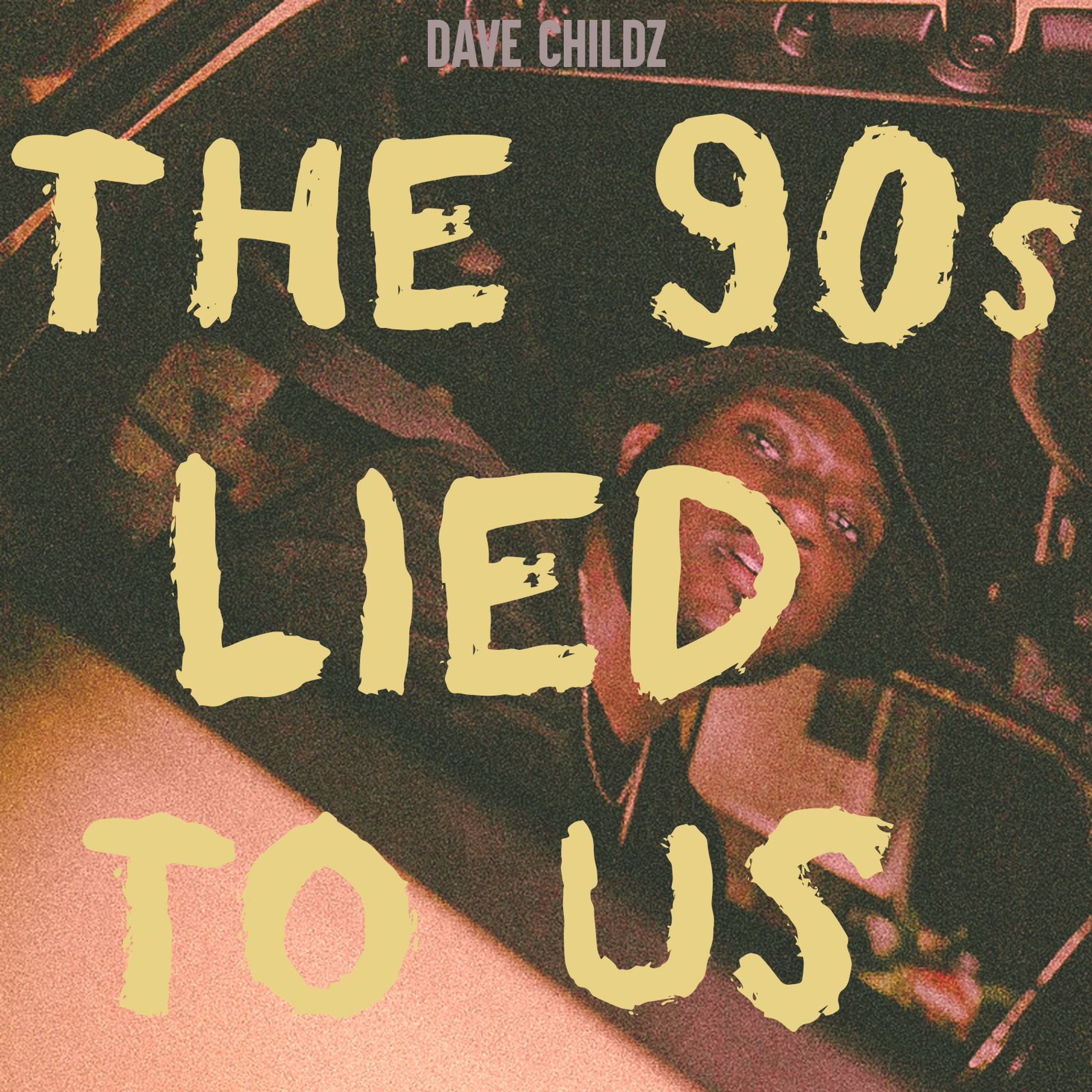 90s Lied To Us episode artwork
