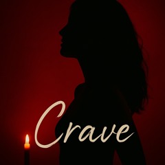 Crave
