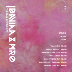 Daviaa & MRo - Breathe (Lokowat Remix)