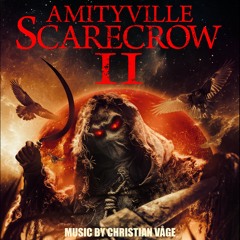 Amityville Scarecrow 2 - Main Titles
