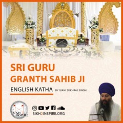 Sri Guru Granth Sahib Ji English Katha