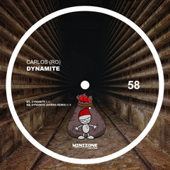 Carlos (RO) - Dynamite (Original Mix)Exclusive now on Beatport !