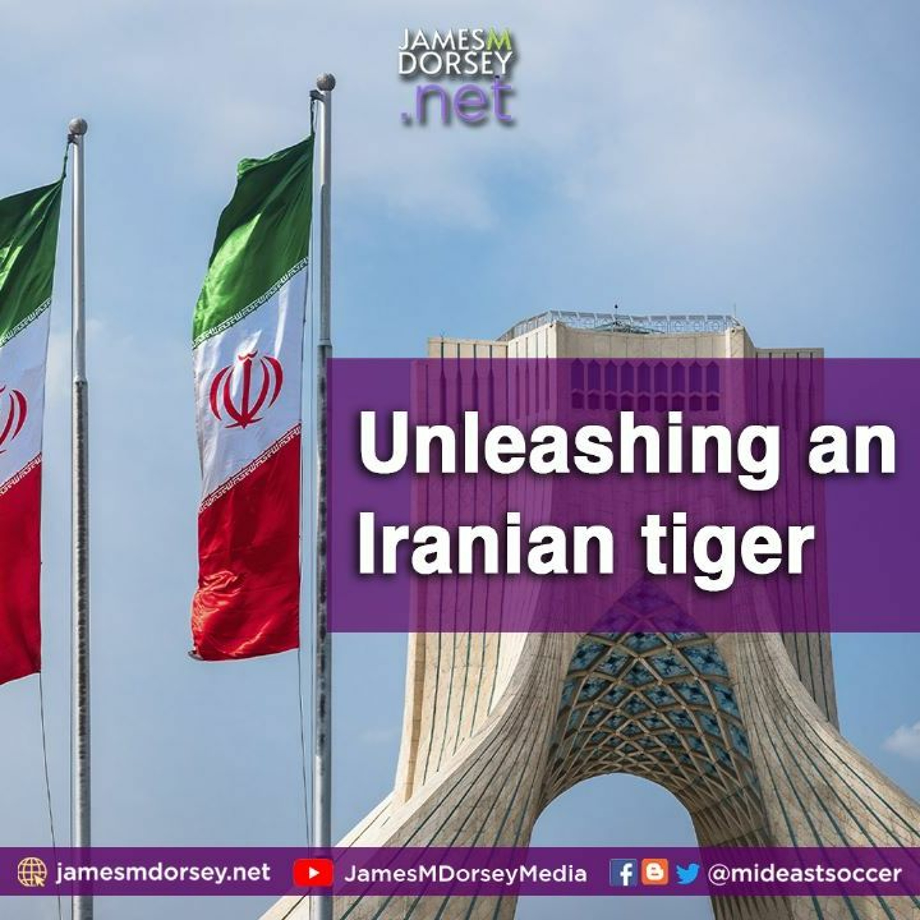 Unleashing An Iranian Tiger