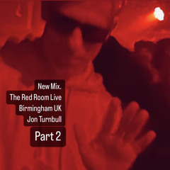 The Red Room Live Pt2 - Birmingham UK