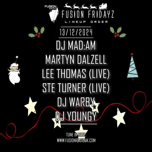 Ste Turner FFZ FUSION RADIO 13TH DEC 24