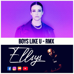 Ellsys - Boys like U