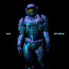 wrs | all alone