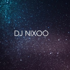 DJ NIXOO - DONT SLEEP