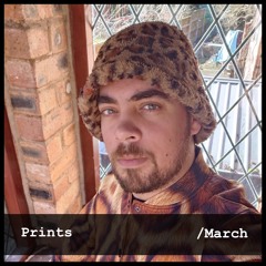 Prints March 2025