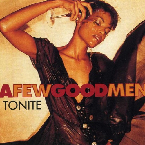 A Few Good Men - Tonight (Don Won's So So Smooth G-Funk Remix)