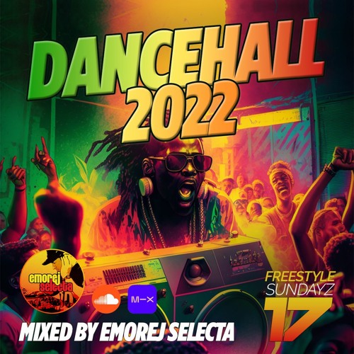 DANCEHALL 2022 Party Chunes Selection Mix [Freestyle Sundayz #17]
