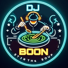 DJ BOON / STIR THE SOUP