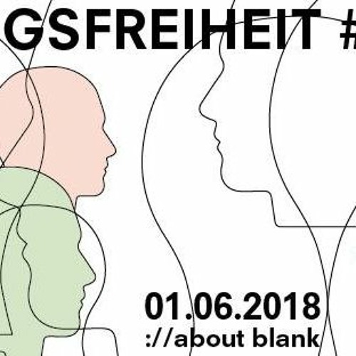 2018-06-01 Live At Bewegungsfreiheit, About Blank, Berlin