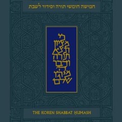 [Download] EBOOK 💘 Koren Shabbat Humash: With Commentary by Rabbi Jonathan Sacks, As