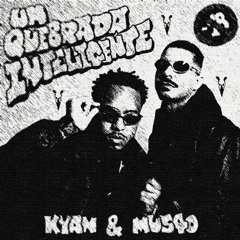kyan & Mu540 - Brinks! (DONFLOCK FLIP)