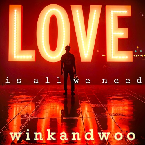 Love Is All We Need