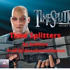 [Time Splitters Remastered] [prod By AnnoDominiNation]