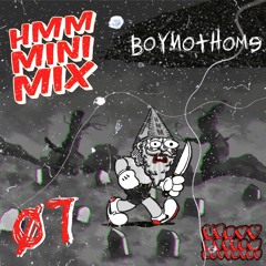 HMMMM.07 - BoyNotHome