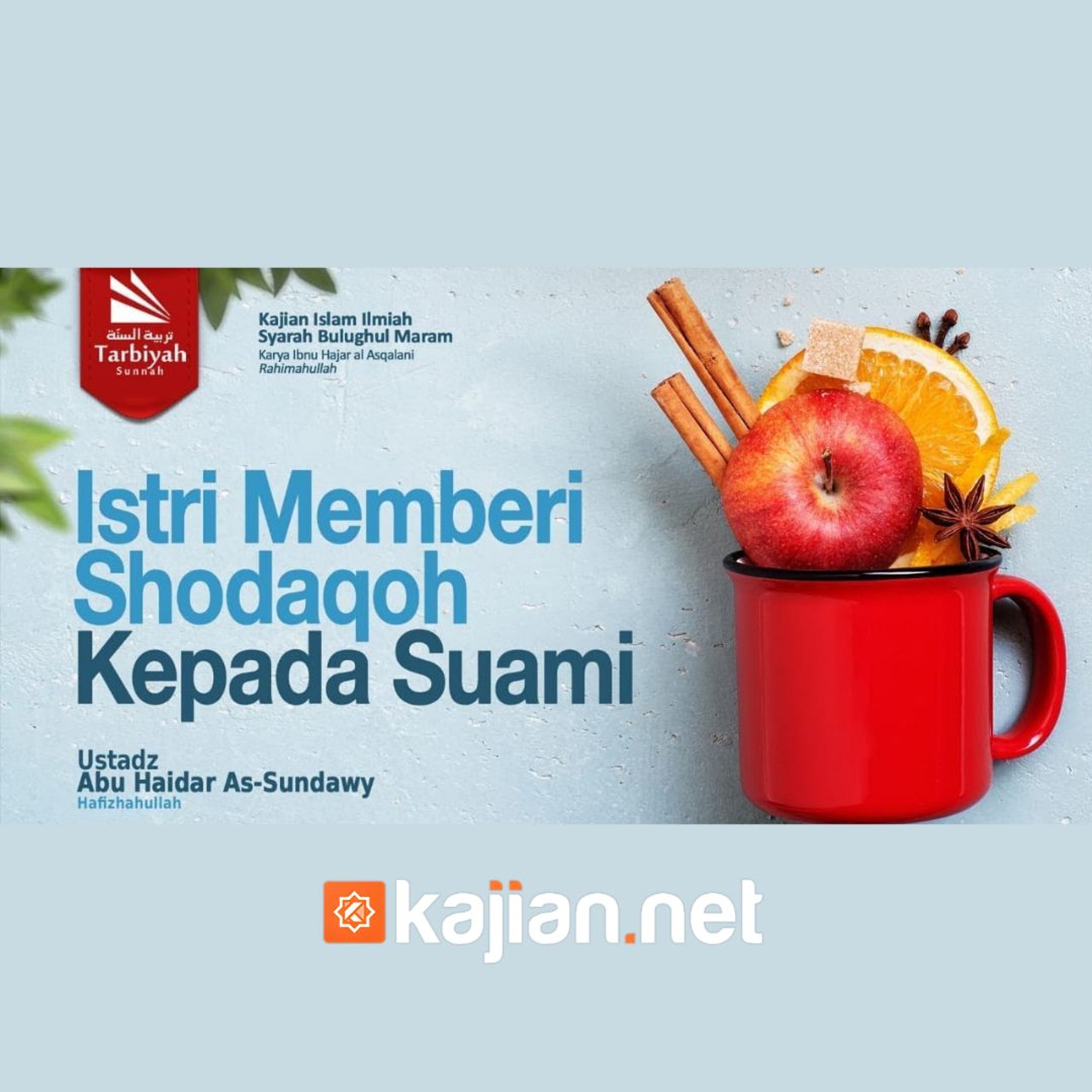 117. Kitab Zakat_ Istri Memberi Shodaqoh Kepada Suami #2 (Bulughul Maram) episode artwork