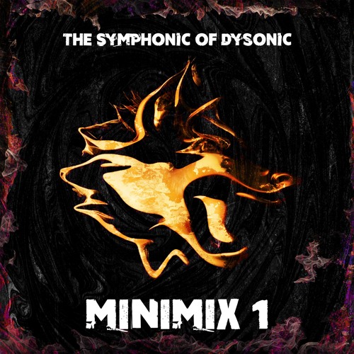 The Symphonic of Dysonic Minimix 1