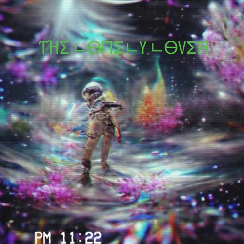 6. ~**~*-{The Lonely Lover** pt 1}-*~**~ (dem0) prod wurlishmouk