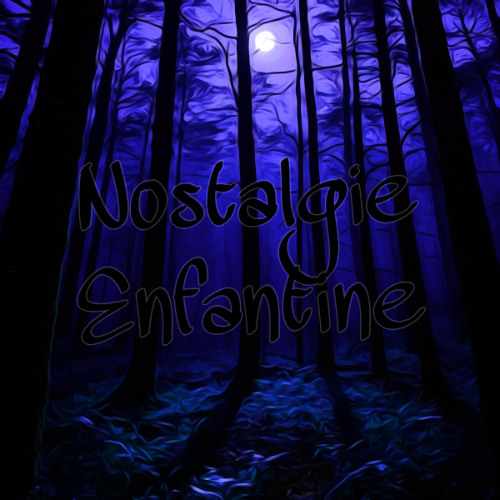 Nostalgie Enfantine