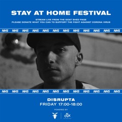 Disrupta - Stay at Home Festival