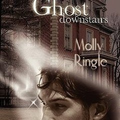 Digital publication format: The Ghost Downstairs by Molly Ringle