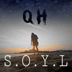 QH - S.O.Y.L (Prod. By Yung Skio)