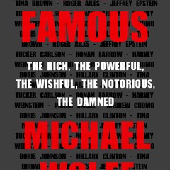 [PDF] ⚡️ eBook Too Famous The Rich  the Powerful  the Wishful  the Notorious  the Damned