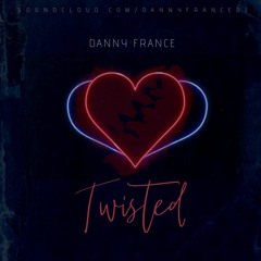 Danny France - Twisted FREE DOWNLOAD