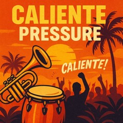 Kunak - Caliente Pressure