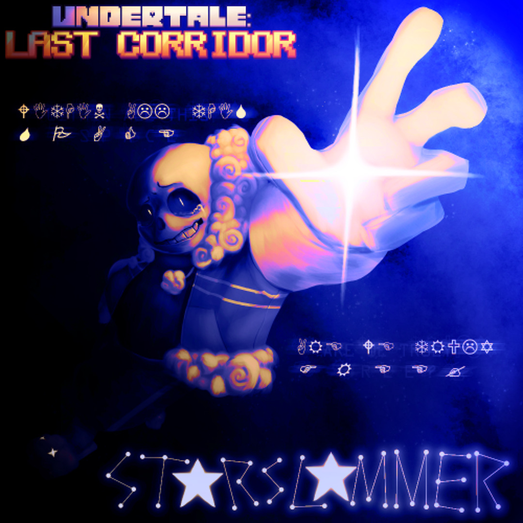 Stream [Outertale Sans] - STARSLAMMER by Undertale: Last Corridor ...