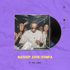 Mashup (Zouk/Kompa)