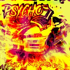 HUSSVRX X VXSTA - PSYCHO 2