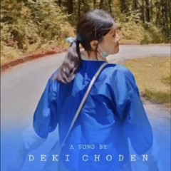Nge Feelings By Deki Choden